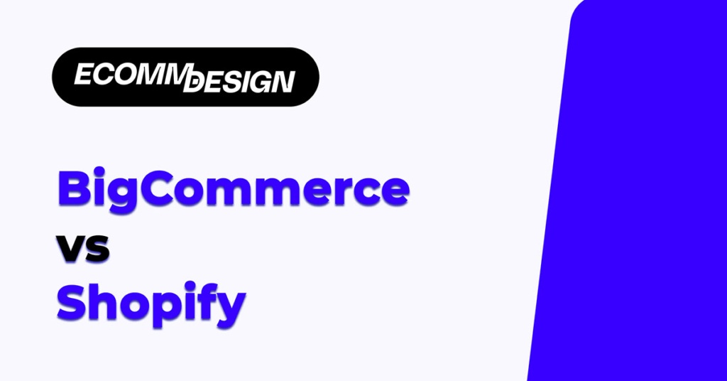 bigcommerce vs shopify