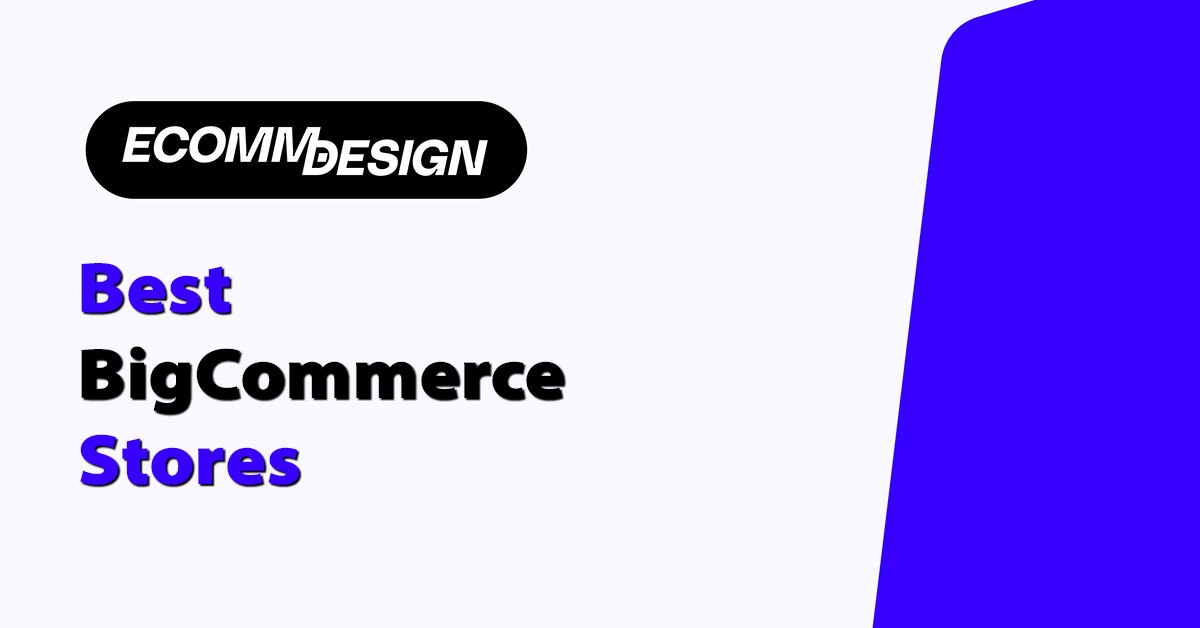best bigcommerce stores