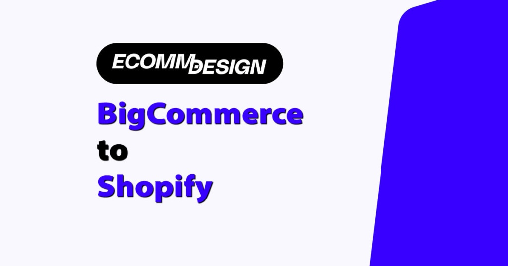 migrate bigcommerce to shopify