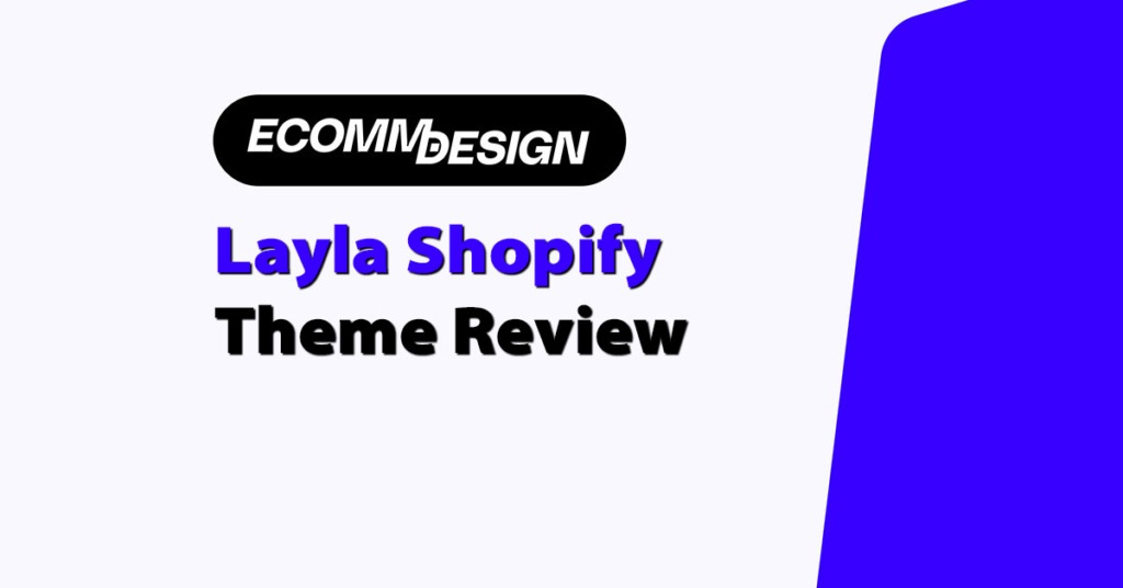 layla shopify theme review