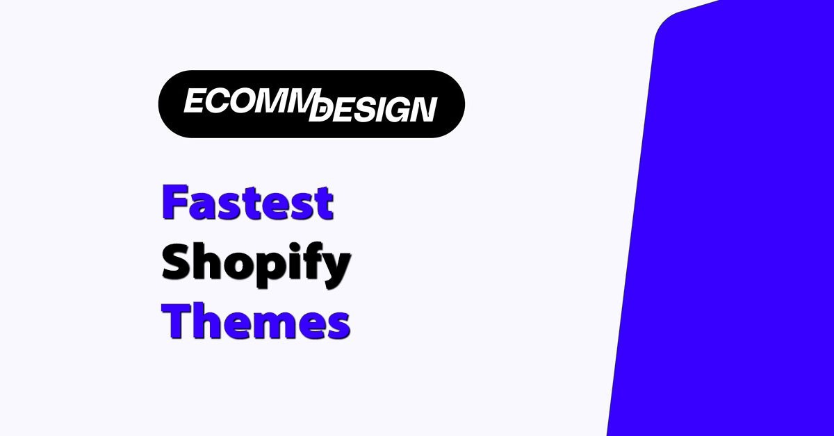 fastest shopify themes