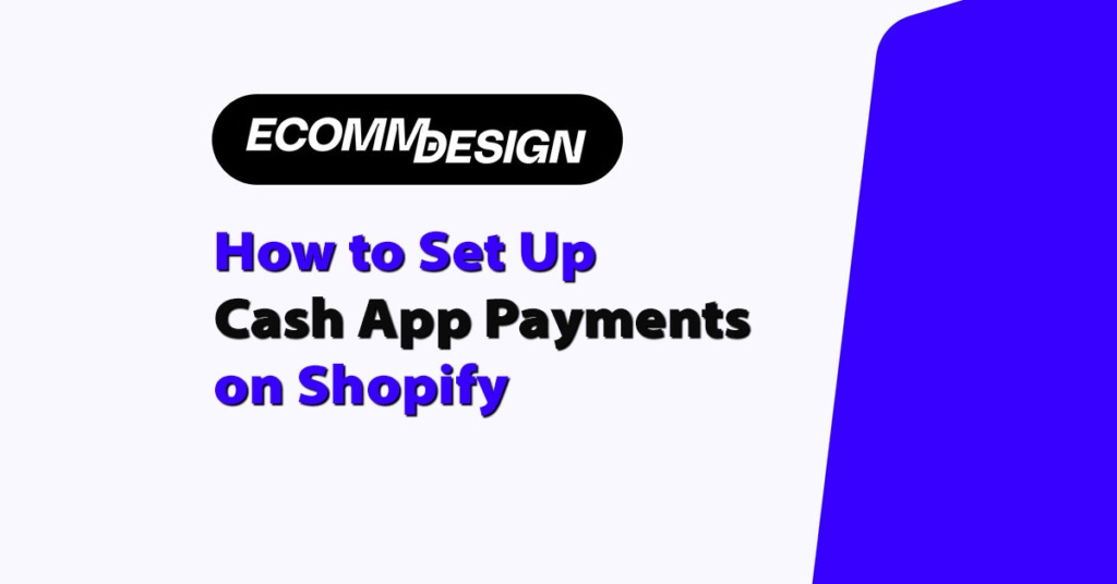 Let Me Show You How to Set Up Cash App Payments on Shopify