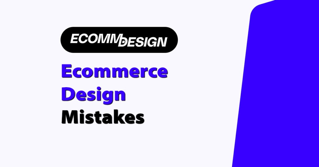 ecommerce design mistakes to avoid