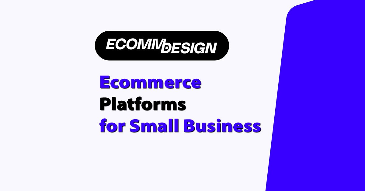 best ecommerce platforms for small business
