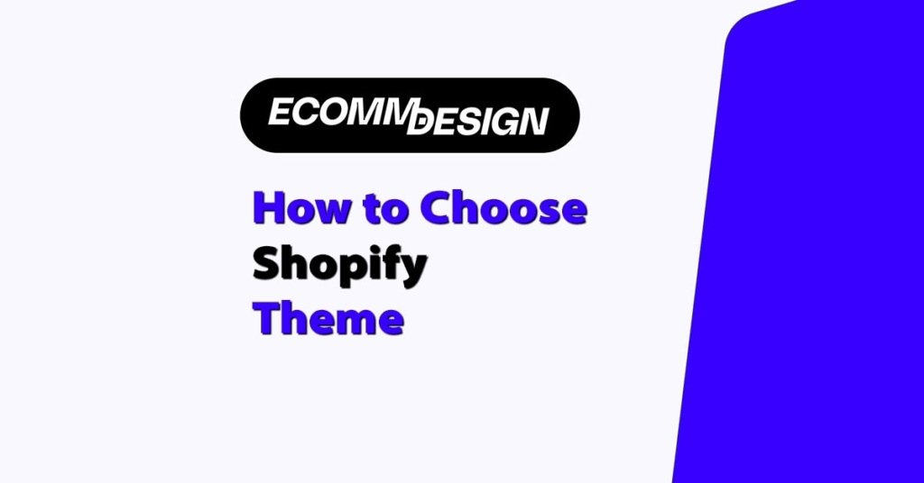 how to choose shopify theme
