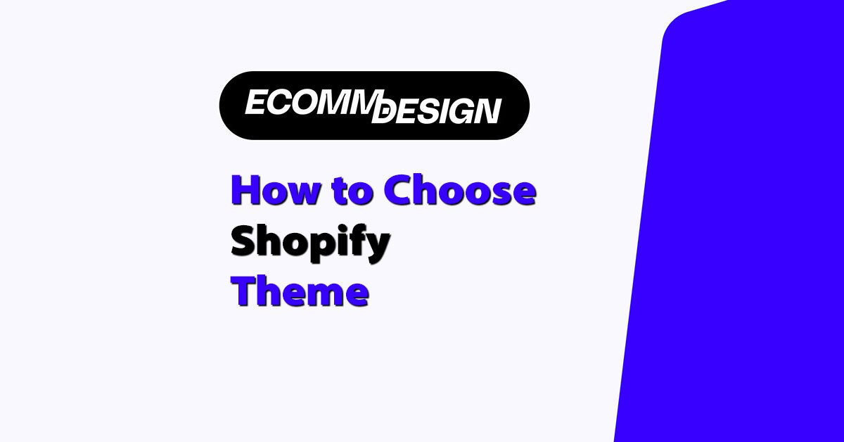 how to choose shopify theme