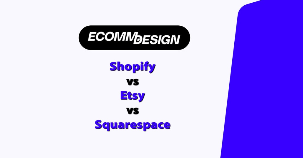 shopify vs etsy vs squaresapce