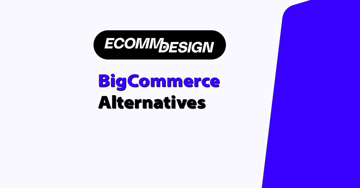 best bigcommerce alternatives